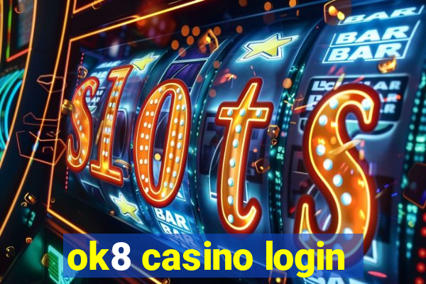 ok8 casino login